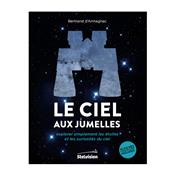 Le ciel aux Jumelles - Bertrand d’Armagnac